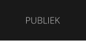 PUBLIEK